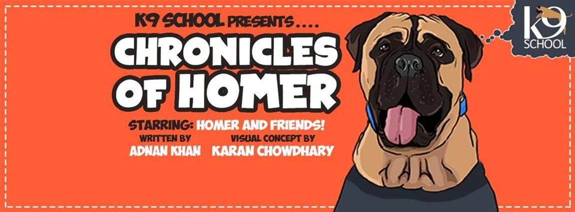 K9 School Presents - Choronicles of Homer